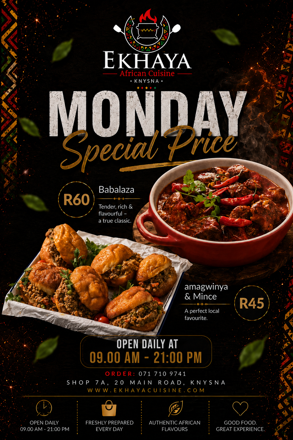 Monday Special Price poster at Ekhaya African Cuisine